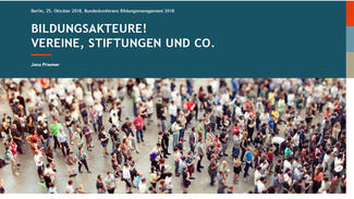 Bildungsakteure! Vereine, Stiftungen und Co.